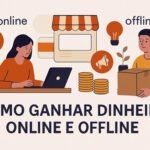 Como ganhar dinheiro